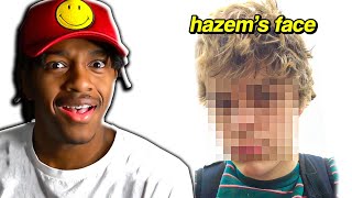 I leaked Hazem face reveal..