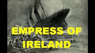 EMPRESS OF IRELAND