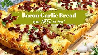 Crispy Bacon Cheesy Garlic Bread | Easy, Addicting, and Perfect Every Time