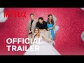 Kiss, Kiss! - Trailer (Official) | Netflix