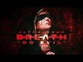 Catch Your Breath No Evil Official Stream Video mp3