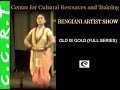 Ccrt    bengaini artist show  old is gold sereies