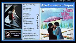 Ab-Aan-Milo-Sajna-Lata-Mangeshkar-Mohammed-Rafi - Laxmikant Pyarelal – Aan Milo Sajna 1970 Vinyl 320