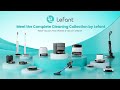 Meet the Complete Cleaning Collection by Lefant at IFA Berlin 2025