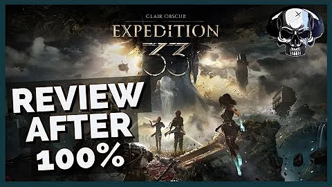 Clair Obscur: Expedition 33 - Review After 100%