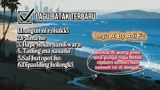 Download Lagu LAGU BATAK TERBARU || LAGU SEDIH,ENAK DI DENGAR DAN SANGAT MENYENTUH HATI MP3