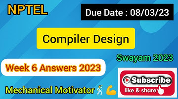 Compiler Design | Week 6 Quiz | Assignment 6 Solution | NPTEL | SWAYAM 2023