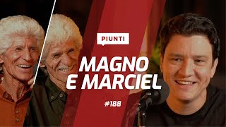 MAGNO E MARCIEL - Piunti #188