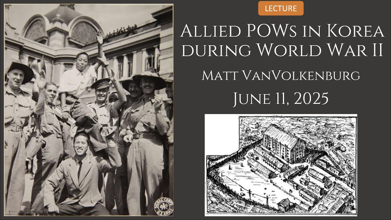 [RAS Korea Lecture] 'Allied POWs in Korea during World War II' - Matt ...