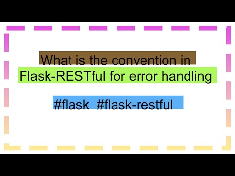 What is the convention in Flask-RESTful for error handling