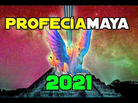 La  Gran Profecía Maya 2021