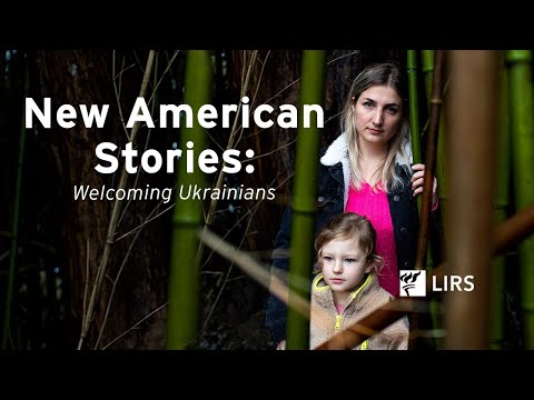 Thumbnail for a video entitled 'New American Stories: Welcoming Ukrainians'