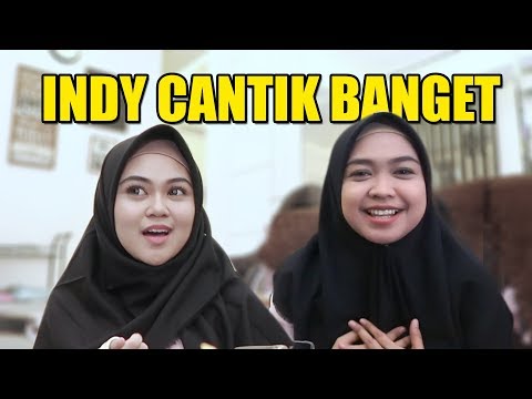 Akhirnya Ketemu Indy. Cantik Banget Pakai Hijab😍 Akur... PART 1