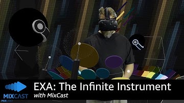 EXA: The Infinite Instrument with MixCast Mixed Reality