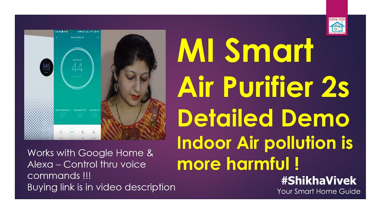 Smart Budget Air Purifier MI 2s Demo: How 2 reduce Indoor Air Pollution