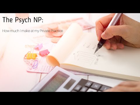The Psych Np: How Much I Make At My Private Practice