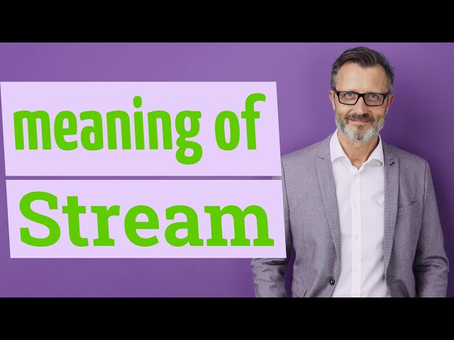 Meaning Of Stream, Stream, English Vocabulary