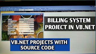 VB PROJECTS | Billing system project in vb.net with source code | vb.net projects with documentation