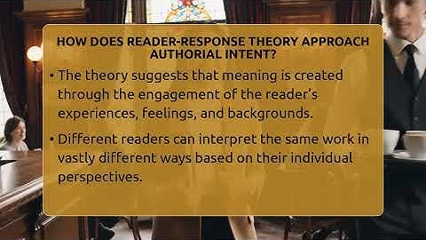 How Does Reader-response Theory Approach Authorial Intent? - The Prose Path