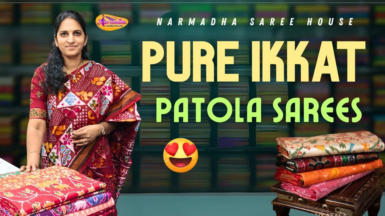Pure Handloom Ikkat Patola Sarees| Narmadha Saree House 