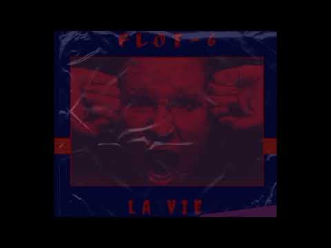 FLOT.6 - LA VIE (audio)