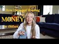 how I stopped wasting money on clothes
