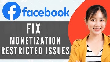 How To Fix Facebook Restricted Monetization On Your Pages (Step by Step)