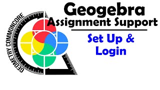GeoGebra - Set Up & Login