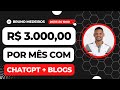 R 300000 por ms com chatgpt blogs