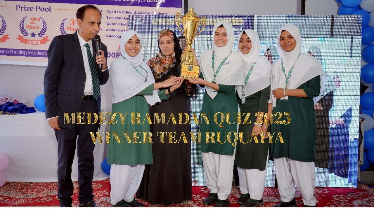 MEDEZY RAMADAN QUIZ 2025 FOR GIRLS | ORGANISER & QUIZ MASTER RIZWAN AHMAD | PART-II