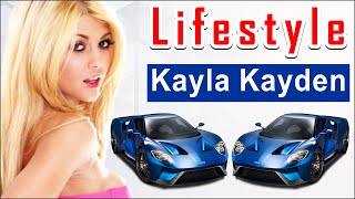 Kayla Kayden Biography, Boyfriend, Age, Height, Career, Instagram, Videos