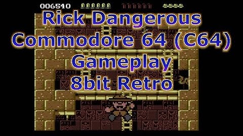 Rick Dangerous - Commodore 64 (C64) Gameplay