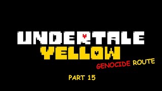 Martlet Please forgive me Undertale Yellow Genocide Part 15 End