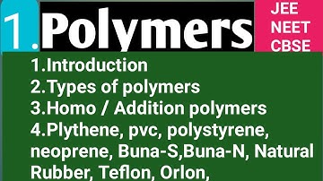 1. polymers | Introduction| Natural , semi synthetic Synthetic, linear, branched, cross linked polym