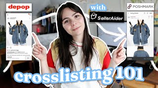 How I Crosslist All My Listings QUICKLY with SellerAider!