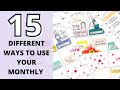 15 DIFFERENT WAYS TO USE YOUR THE MONTHLY IN YOUR PLANNER | HAPPY PLANNER
