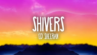 Ed Sheeran - Shivers Resimi