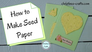 HOW TO MAKE PLANTABLE SEED PAPER  Easy DIY Project using Recycled Paper