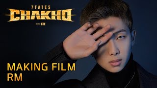 7Fates: Chakho With Bts (방탄소년단) | Making Film | Rm