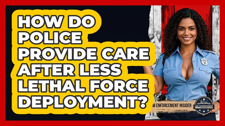 How Do Police Provide Care After Less Lethal Force Deployment? - Law Enforcement Insider