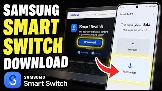 How to download Samsung Smart Switch for backups - Detailed Guide