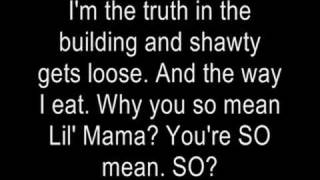 (Lyrics) Lil&#39; Mama ft. T-Pain - I&#39;m What It Is.