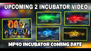 FREE FIRE UPCOMING INCUBATOR || FREE FIRE INCUBATOR MP40 VIDEO || NEXT FREE FIRE INCUBATOR screenshot 5