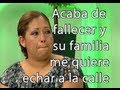 Acaba de fallecer mi marido y su familia me quiere echar a la calle - Cosas de la vida