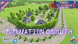 POPULATION GROWTH - No Mans Land - Episode 46 - Farming Simulator 22