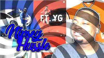 Nipsey Hussle feat. YG - Last Time That I Checc