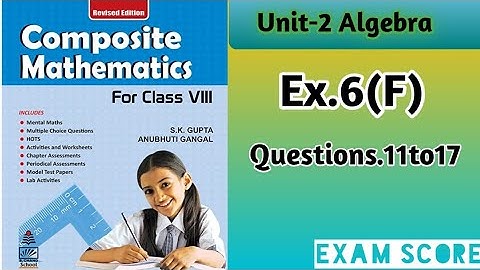 Composite mathematics class 8 Ex.6F by exam score