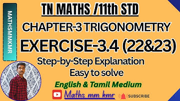 TN 11th Maths|Chapter-3|EXER-3.4 Q(22&23) TRIGONOMETRY Step-by-Step Solution easy method mathsmmkmr