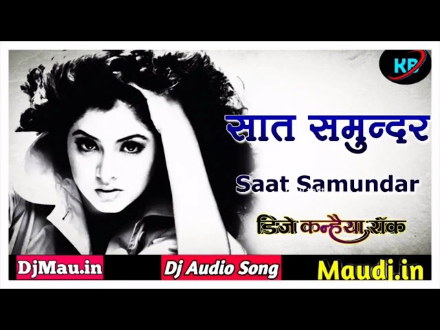 # Dj Kanhaiya rock ## Sat Samundar par mai tere pichhe pichhe aagayi &&&&&& class=