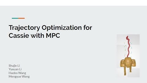 ME 231A Final Project: Trajectory Optimization with Model Predictive Control for Cassie